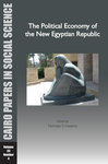 The Political Economy of the New Egyptian Republic by Nicholas S. Hopkins