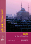 Cairo- A City in Transition by Christopher Horwood