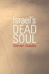 Israel’s Dead Soul